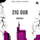 21g Dub Single