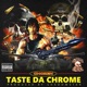 taste da chrome Single