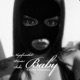 My baby feat Private1 Paki Souljahz Single