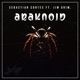 Araknoid feat Jim Grim Single