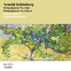 Arnold Schönberg String Quartets Nos 1 2