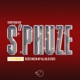 Sphuze feat Lolo Zozi Dzee Beekay Single