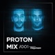 Proton Mix 001 DJ Mix