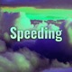 Speeding Single