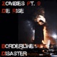 Zombies Pt 9 Die Rise Single
