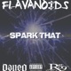 Spark That feat Dan e o Royce 5 9 Single