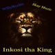 Inkosi Tha King feat Skay Muzic Single