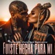 Fuiste hecha para mí feat Bigtrucone Single