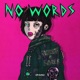 No Words feat Sinner Single