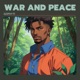 War and Peace Single