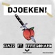 Djoeken feat Effiegohard Single