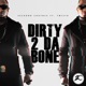 Dirty 2 Da Bone feat Twista Single