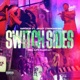 SWITCH SIDES Single