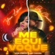 ME EQUIVOQUE feat JEY CHAVIRA Single