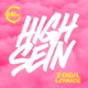 High sein Single