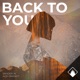 Back To You feat Roundrobin Single