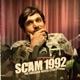 Scam 1992 Original Score