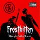 Frostbitten Sleigh Full of Lies feat El Primo Josh Lippi Single