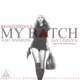 My Bitch feat Jay Lozoya Jojo Simmons Single