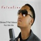 Valentine feat John John Single
