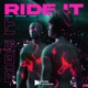 Ride It Single