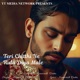 Teri Chitthi Ne Rula Diya Male Single