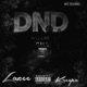 Dnd feat Kreepa Single