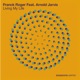 Living My LIfe feat Arnold Jarvis EP