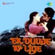 Ek Duuje Ke Liye Original Motion Picture Soundtrack