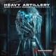 Heavy Artillery EP