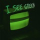 I See Green