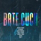 Bate cucu feat Čis T WillyNoir Chika Toro 3gga Single
