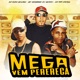 Mega Vem Perereca Single