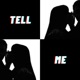 Tell Me Single