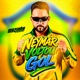 Neymar Voltou e Gol Single