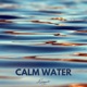 Calm Water Single