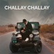 Challay Challay Single