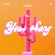 Your Song feat Kezano Single