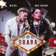 Sentada Braba Single