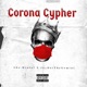 Corona Cypher feat JayDotTheGemini Single