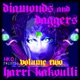Diamonds and Daggers Vol 2