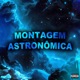 MONTAGEM ASTRONÔMICA Single