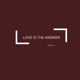 Love Is the Answer Single