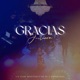 Gracias Un Viaje Sinfónico de Fe y Esperanza Single