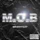 MOB facturando money Single