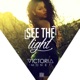 See the Light Single