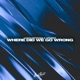 Where Did We Go Wrong Single