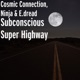 Subconscious Super Highway Single
