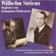 Wilhelm Strienz singt und bekannte Orchester spielen Lieder und Melodien von Werner Bochmann Vol 3 1938 1958