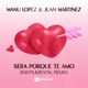 Será Porque Te Amo Instrumental Remix Single